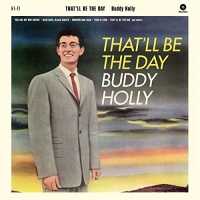 Buddy Holly - That'll Be The Day + 2 Bonus Tracks. vinyl cover