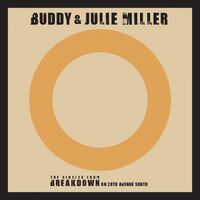 Buddy & Julie Miller - Till The Stardust Comes Apart / You Make My Heart Beat Too Fast vinyl cover