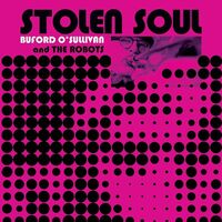 Buford O'sullivan - Stolen Soul vinyl cover