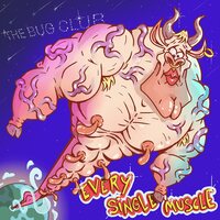 Bug Club - Every Single Muscle vinyl cover