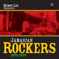 Bunny Lee - Jamaican Rockers 1975-1979 vinyl cover