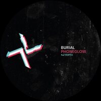 Burial & Kode9 - Phoneglow / Eyes Go Blank vinyl cover