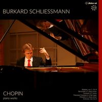 Burkard Schliessmann - Chopin: Burkard Schliessman Plays Piano Works vinyl cover