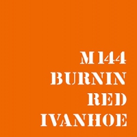 Burning Red Ivanhoe - M 144 vinyl cover