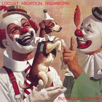 Butthole Surfers - Locust Abortion Technician vinyl cover