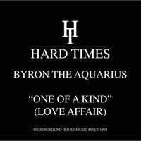 Byron the Aquarius - One Of A Kind Love Affair vinyl cover