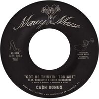 Ca$H Bonus - Got Me Thinkin' Tonight vinyl cover