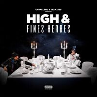 Caballero  &  Jeanjass - High & Fines Herbes vinyl cover