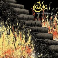 Cable - Take The Stairs To Hell vinyl cover