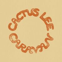 Cactus Lee - Caravan vinyl cover