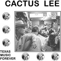Cactus Lee - Texas Music Forever vinyl cover