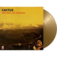Cactus - One Way Or Another (Gold) vinyl cover