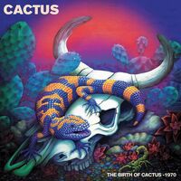 Cactus - The Birth Of Cactus - 1970 (Purple) vinyl cover