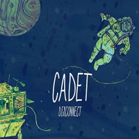 Cadet - Cadet | Disconnect | 7 vinyl cover
