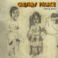 Caesars - Cherry Kicks vinyl cover