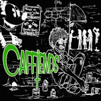 Caffiends - Caffiends vinyl cover