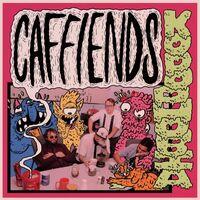 Caffiends - Kopophobia vinyl cover