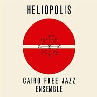 Cairo Free Jazz Ensemble - Heliopolis vinyl cover