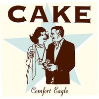 Cake - Comfort Eagle vinyl cover
