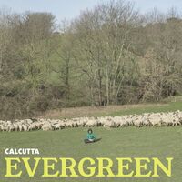Calcutta - Evergreen vinyl cover