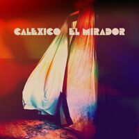 Calexico - El Mirador (Red) vinyl cover