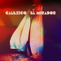 Calexico - El Mirador vinyl cover