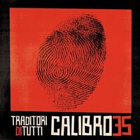 Calibro 35 - Traditori Di Tutti vinyl cover