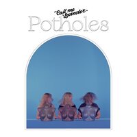 Call Me Spinster - Potholes vinyl cover