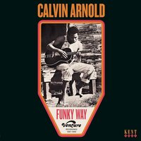 Calvin Arnold - FUnky Way: Venture Recordings 1967-1969 vinyl cover