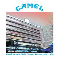 Camel - Kosei Nenkin Hall, Tokyo, January 27Th 1980 (Clear) vinyl cover
