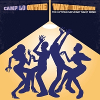 Camp Lo - On The Way Uptown vinyl cover