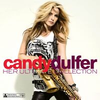 Candy Dulfer - Her Ultimate Collection vinyl cover