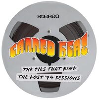 Canned Heat - The Ties That Bind (Metallic Gold Circular Cover)
