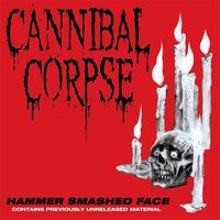 Cannibal Corpse - Hammer Smashed Face vinyl cover