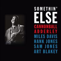Cannonball Adderley - Somethin' Else - 180Gm vinyl cover
