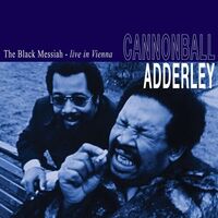 Cannonball Adderley - The Black Messiah - Live In Vienna vinyl cover