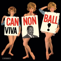 Cannonball Adderley - Viva Cannonball!+ 2 Bonus Tracks Feat. Sergio Mendes vinyl cover