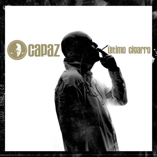 Capaz - Ultimo Cigarro vinyl cover