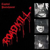 Capital Punishment - Roadkill vinyl cover