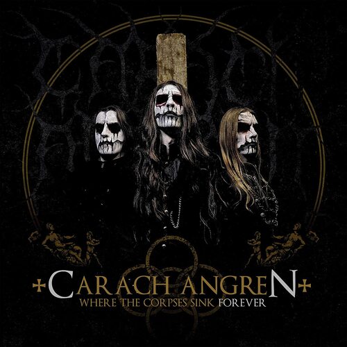Carach Angren - Where The Corpses Sink Forever Ltd. In