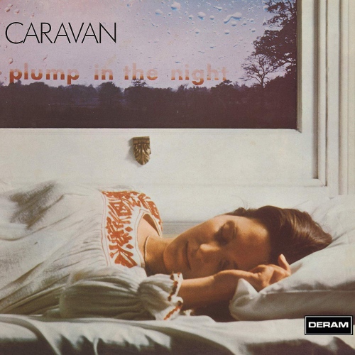  Caravan - For Girls Who Grow Plump In The Night vinyl cover