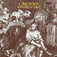 Caravan - Waterloo Lily vinyl cover