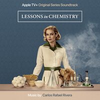 Carlos Rafael Rivera - Lessons in Chemistry - Apple Series Original Soundtrack vinyl cover