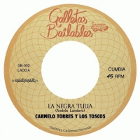 Carmelo Y Los Toscos Torres - La Negra Tulia / Teofile El Gaitero vinyl cover