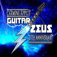 Carmine Appice - Guitar Zeus (25Th Anniversary)