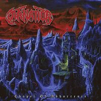 Carnation - Chapel Of Abhorrence (Opaque)
