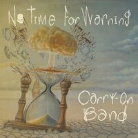 Carry-on Band - No Time For Warning vinyl cover