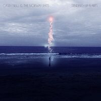 Casey Neill & The Norway Rats - Sending Up Flares vinyl cover