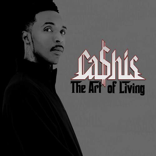 Cashis - The Art Of Living vinyl cover