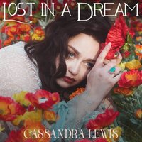 Cassandra Lewis - Lost in a Dream vinyl cover